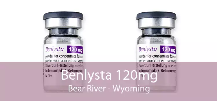 Benlysta 120mg Bear River - Wyoming