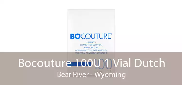 Bocouture 100U 1 Vial Dutch Bear River - Wyoming