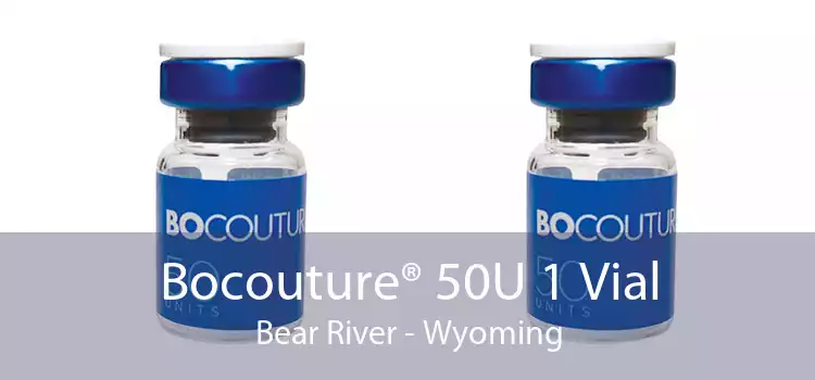 Bocouture® 50U 1 Vial Bear River - Wyoming