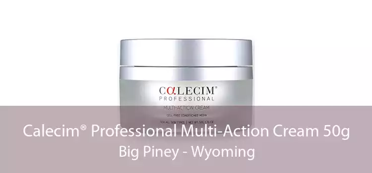 Calecim® Professional Multi-Action Cream 50g Big Piney - Wyoming