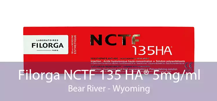 Filorga NCTF 135 HA® 5mg/ml Bear River - Wyoming
